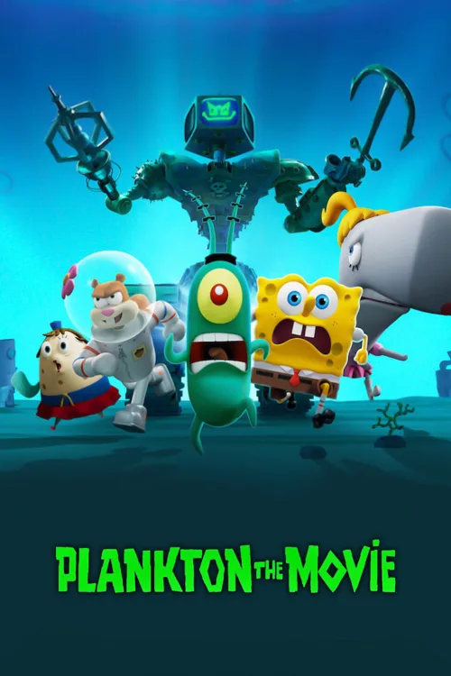 เว็บดูอนิเมะออนไลน์ฟรี Plankton The Movie (2025) แพลงค์ตอน เดอะ มูฟวี่