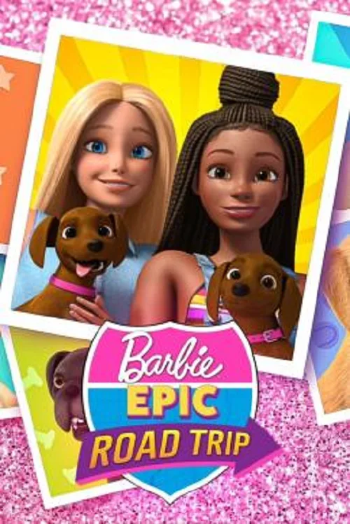 ดูอนิเมะ Barbie Epic Road Trip (2022)