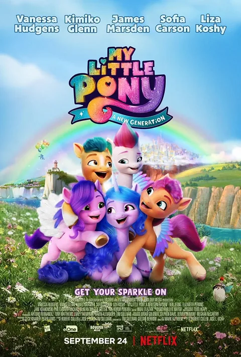 เว็บดูอนิเมะออนไลน์ฟรี My Little Pony A New Generation (2021) มายลิตเติ้ลโพนี่ เจนใหม่ไฟแรง