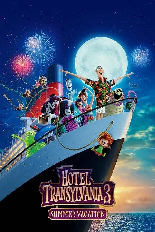 ดูอนิเมะ Hotel Transylvania 3 Summer Vacation (2018) โรงแรมผีหนี ไปพักร้อน 3 ซัมเมอร์หฤหรรษ์