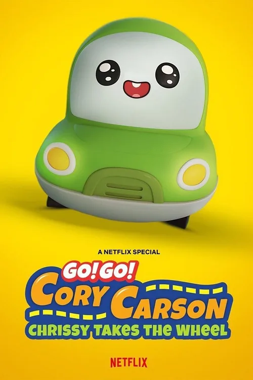 ดูอนิเมะ Go! Go! Cory Carson Chrissy Takes The Wheel (2021) ผจญภัยกับคอรี่ คาร์สัน คริสซี่ขอลุย