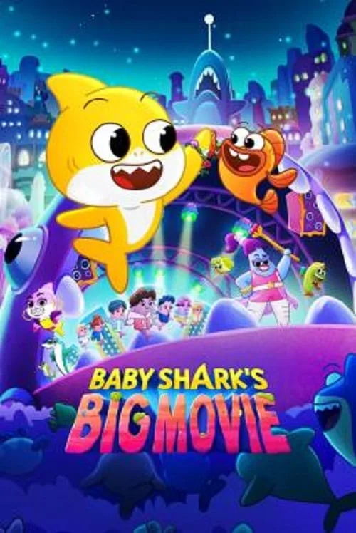 ดูอนิเมะ Baby Shark’s Big Movie (2024)